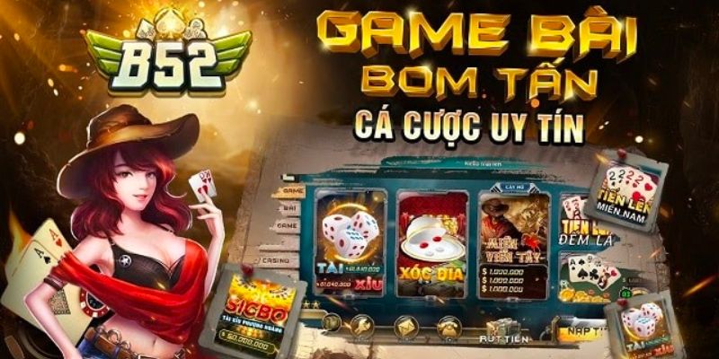 Những điểm nổi bật tại B52 game