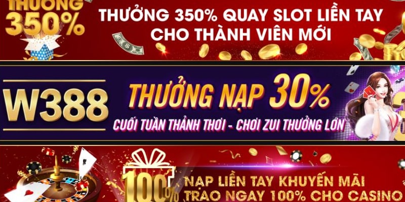 W388 có rất nhiều ưu đãi hấp dẫn dành cho quý khách hàng