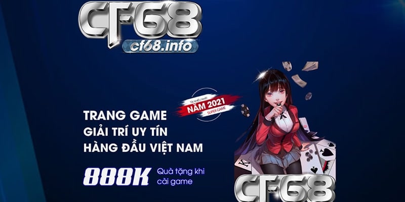 Bạn biết gì về nhà cái cá cược trực tuyến Cf68?