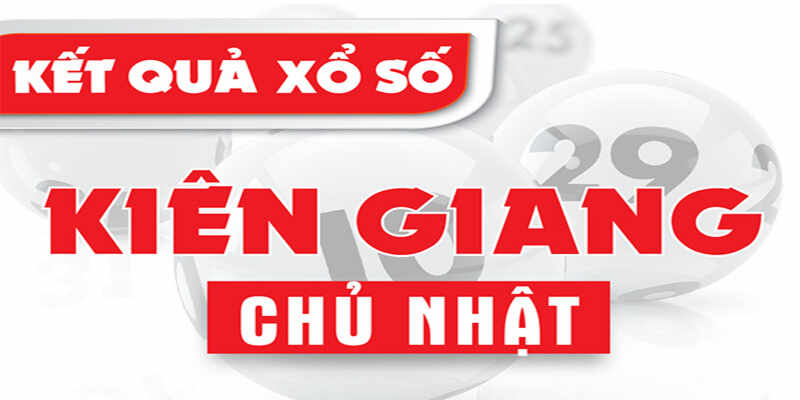 Hình thức cơ cấu giải Xổ số Kiên Giang